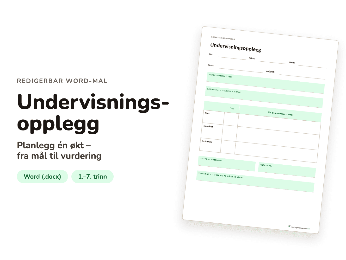 Undervisningsopplegg MAL – redigerbar mal for planlegging av økt
