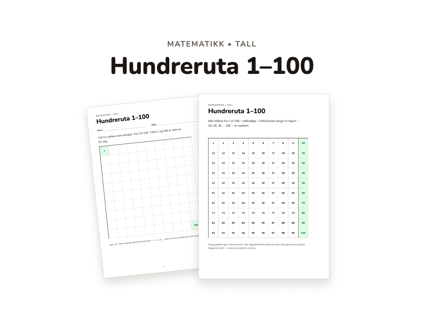 Hundreruta 1–100 – plakat og blankt ark