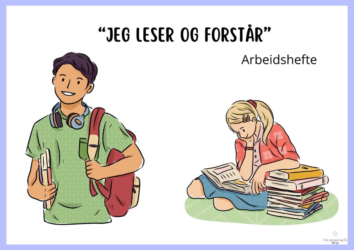 Jeg leser og forstår – arbeidshefte for leseforståelse